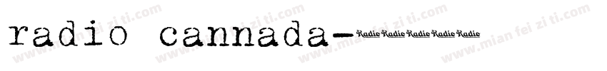 radio cannada字体转换